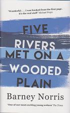 Five Met on a Wooded Plain by Barney Norris